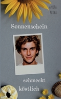 Sonnenschein schmeckt köstlich 3757812999 Book Cover