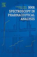 NMR Spectroscopy in Pharmaceutical Analysis 0444531734 Book Cover