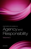 Oxford Studies in Agency and Responsibility, Volume 2: 'Freedom and Resentment' at 50 0198722133 Book Cover