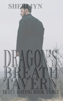 Dragons Breath Tavern: Deity Dating B0C87KC8Z1 Book Cover