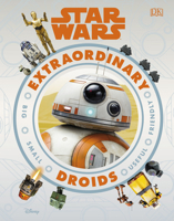 Star Wars: Extraordinary Droids 146549006X Book Cover