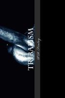 Tribalism 1499138083 Book Cover