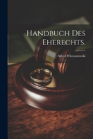 Handbuch Des Eherechts. 1022706829 Book Cover