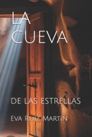 LA CUEVA: DE LAS ESTRELLAS (Spanish Edition) B0FF4P8ZJX Book Cover