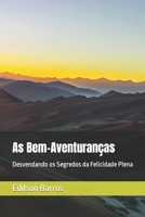 As Bem-Aventuranças: Desvendando os Segredos da Felicidade Plena B0C2RYF631 Book Cover