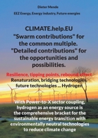 CLIMATE.help.EU: "Swarm contributions" for the common multiple. "Detailed contributions" for the opportunities and possibilities. 3758303486 Book Cover