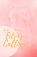 Eden's Calling 1719882509 Book Cover