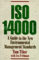 ISO 14000: A Guide to the New Environmental Management Standards 0786305231 Book Cover