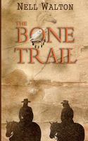 The Bone Trail 1456490796 Book Cover