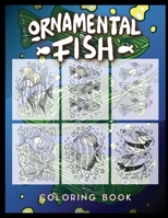 Ornamental Fish Coloring Book: Color Your Aquarium Hobby 0458912549 Book Cover
