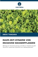 Raum-Zeit-Dynamik Von Invasiven Wasserpflanzen (German Edition) 6208066751 Book Cover