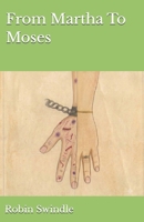 From Martha To Moses B0H971JKMD Book Cover