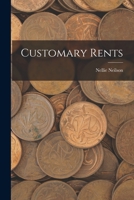 Customary Rents 1018210806 Book Cover