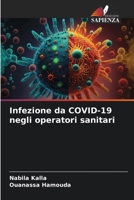 Infezione da COVID-19 negli operatori sanitari (Italian Edition) 6208399521 Book Cover