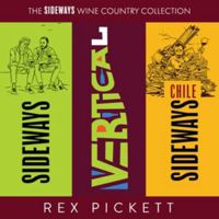 The Sideways Wine Country Collection (The Sideways Series) B0HM25L7GC Book Cover