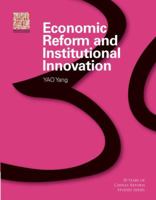 Economic Reform and Institutional Innovation 981427271X Book Cover