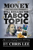 Money (or Lack Thereof) Still Remains the Taboo Topic 1647731984 Book Cover