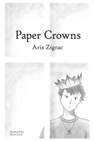 Paper Crowns B0FL1F55M1 Book Cover