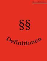 Definitionen: Jura selbst gelernt: Zivilrecht, Strafrecht, �ffentliches Recht 1532998201 Book Cover