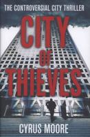 City of Thieves: The Controversial City Thriller 0751542563 Book Cover