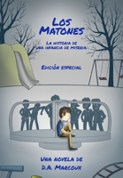 Los Matones (Spanish Edition) 1087904455 Book Cover