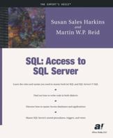SQL: Access to SQL Server 1893115305 Book Cover