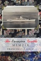 The Eurasian Gentile: Memoir 1490731962 Book Cover