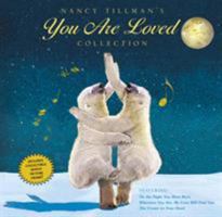 Nancy Tillman's You Are Loved Collection: On the Night You Were Born; Wherever You Are, My Love Will Find You; and The Crown on Your Head 1250011353 Book Cover