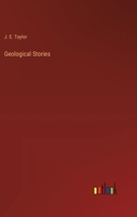 Geological Stories 3385200555 Book Cover