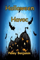 Halloween Havoc B0FQPLNJGL Book Cover