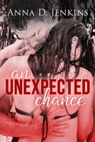 An Unexpected Chance B08BF2PK87 Book Cover