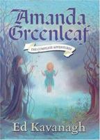 Amanda Greenleaf: The Complete Adventures 1894463552 Book Cover