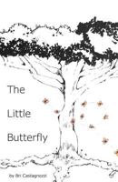 The Little Butterfly 1547060182 Book Cover