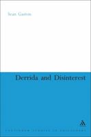 Derrida and Disinterest 0826491634 Book Cover