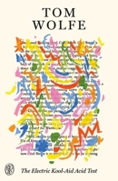 The Electric Kool-Aid Acid Test: FSG 80th Anniversary Special Edition 0374622388 Book Cover