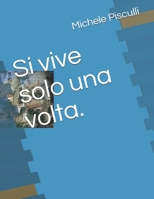 Si vive solo una volta B08PJWKSXG Book Cover