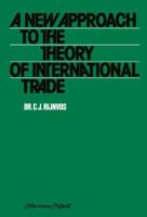 New Approach to the Theory of International Trade 9024718511 Book Cover