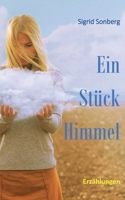 Ein Stück Himmel 3741285161 Book Cover