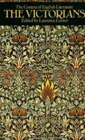 The Victorians (The Context of English literature) 0841904200 Book Cover