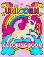 Unicorn Coloring Book: Cute Unicorn Coloring Book for Kids Ages 4-8: Coloring activity books for kids ages 4-8 year old. My Unicorn Coloring Books ... the Stress Away With Our Beautiful Unicorn B087L8GKXN Book Cover