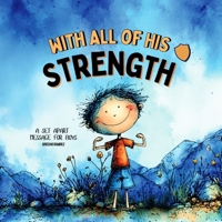 With all of His Strength B0FPJJW6LS Book Cover