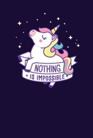 Nothing is imposibble: Unicorn B083XQ1L1X Book Cover