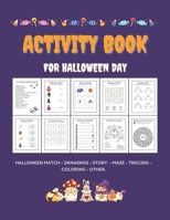 activity books for Halloween day: activity book for adults and kids. B0CFCXD1QT Book Cover