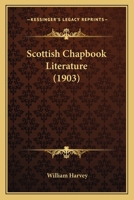 Scottish Chapbook Literature 0530539799 Book Cover