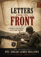 Letters from the front: a ww2 soldier's letters from home 1936839458 Book Cover