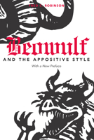 Beowulf and the Appositive Style (Hodges Lecture Series) 0870495313 Book Cover