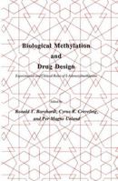 Biological Methylation and Drug Design: Experimental and Clinical Role of S-Adenosylmethionine 0896031020 Book Cover