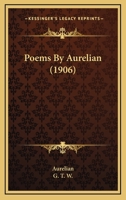 Poems by Aurelian 1166925951 Book Cover