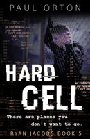 Hard Cell 1917432054 Book Cover