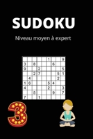 Sudoku Niveau Moyen à Expert: Sudoku 3ème tome Multiples niveaux 100 Grilles de Sudoku pour Adultes Grands caractères Solutions à la fin Format 6 x B08L956K7J Book Cover